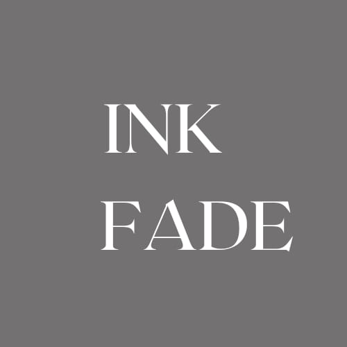 Ink Fade